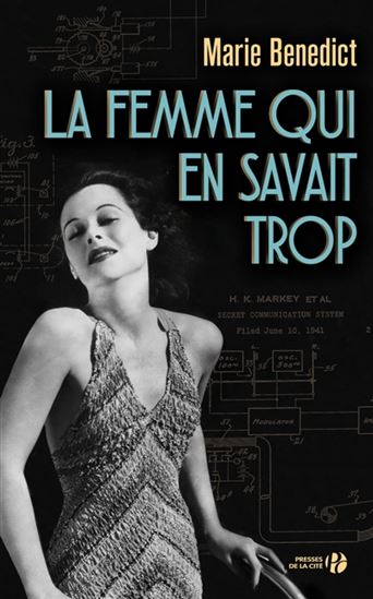 BENEDICT, Marie : La Femme qui en savait trop PRESSES DE LA CITÉ 9782258161993
