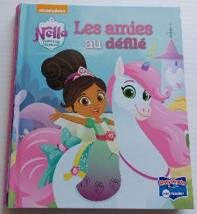 Nickelodeon Nella Princesse chevalier : Les amies au défilé, Story Reader, me reader
