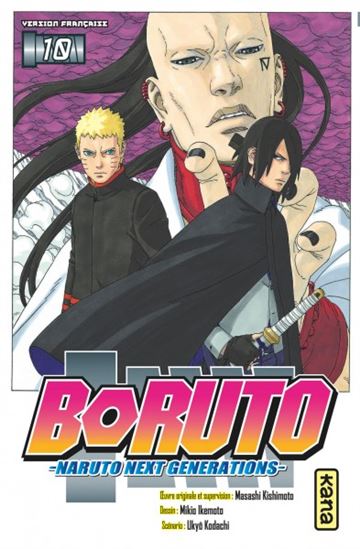 KODACHI IKEMOTO, T10 Boruto : Naruto next generations KANA 9782505083627