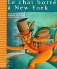 PERRAULT et AL. : Le chat botté à New York, 400 Coups 9782921620413