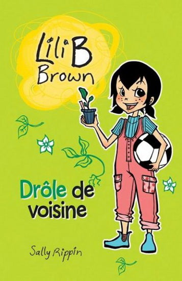 RIPPIN, S  Drôle de voisine Lili B Brown HÉRITAGE 9782898121692