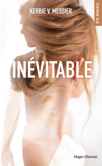 MESSIER, Kerbie V. : Inévitable HUGO 9782755692204