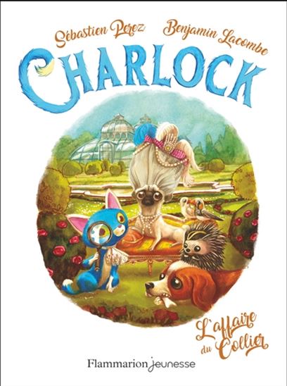 PEREZ, LACOMBE : Charlock, L'affaire du collier FLAMMARION 9782081496231