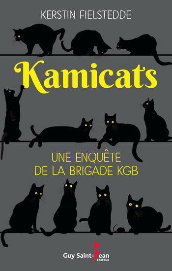 FIELSTEDDE, Kerstin : KamiCats GUY ST-JEAN 9782898270871