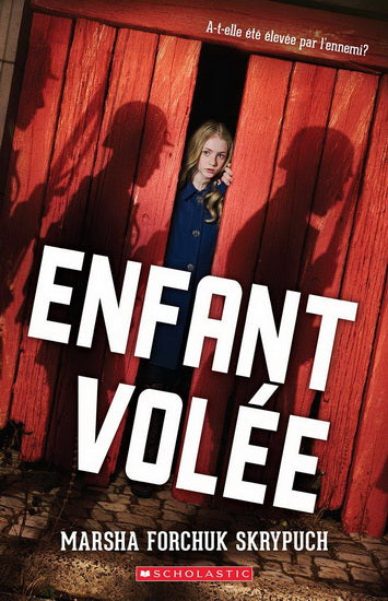 SKRYPUCH : Enfant volée SCHOLASTIC 9781443189712