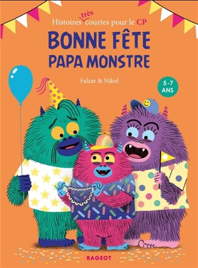 FALZAR NIKOL : Bonne fête papa monstre RAGEOT 9782700259797
