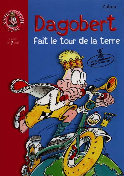Dagobert fait le tour de la terre Biblio Rose 9782012002487