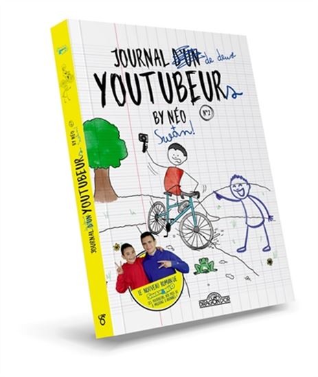 SWAN NÉO : T2 Journal de deux youtubeurs DRAGON D'OR 9782821214309