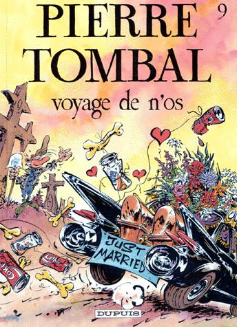 CAUVIN HARDY : Pierre Tombal T9 Voyage de n'os DUPUIS 9782800119373