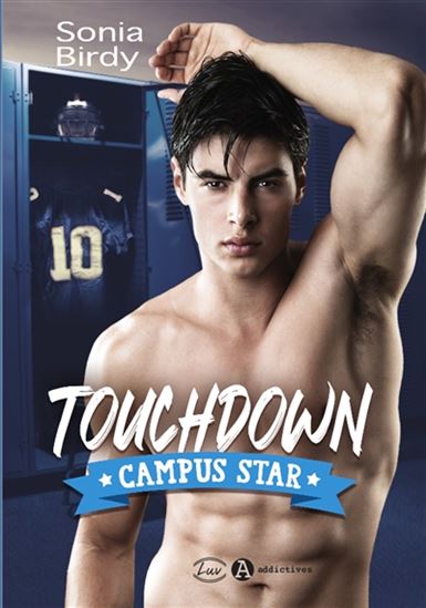 BIRDY, Sonia : Touchdown, campus star ADDICTIVES 9782371264496