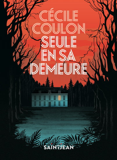 COULON, Cécile : Seule en sa demeure SAINT JEAN 9782898272615