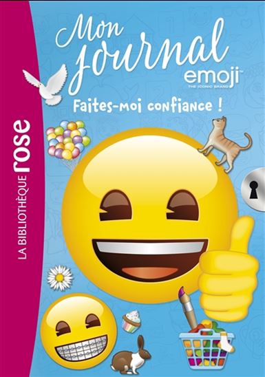 T12 Faites-moi confiance ! Mon journal emoji BIBLI ROSE 9782017162087