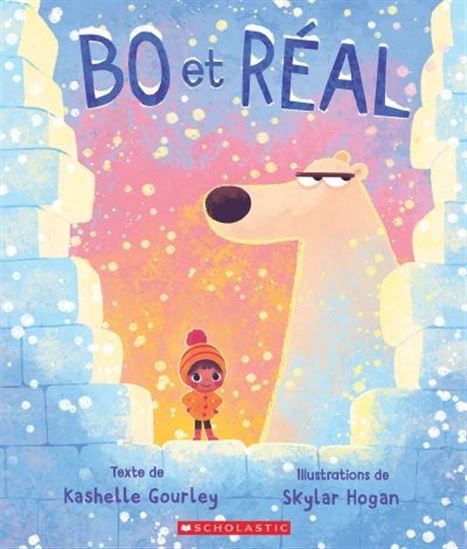 GOURLEY HOGAN : Bo et Réal SCHOLASTIC 9781443193627
