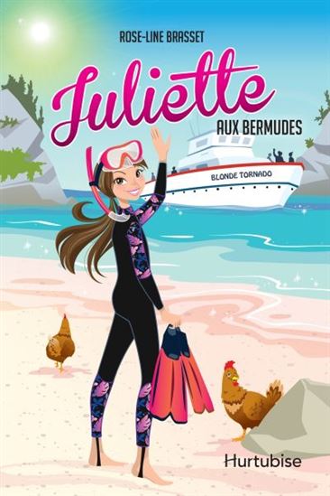 BRASSET, Rose-Line: Juliette aux bermudes 9782897817664
