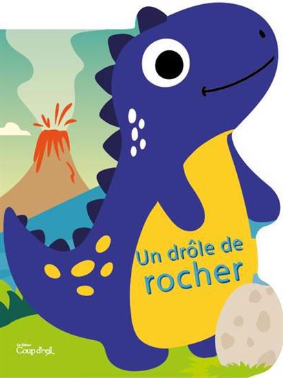 Un drôle de rocher COUP D'OEIL 9782898142499