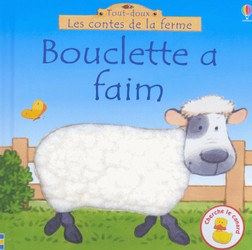 Tout-doux, Les contes de la ferme : Bouclette a faim USBORNE 9780746043981
