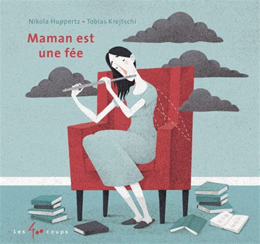 HUPPERTZ KREJTSCHI : Maman est une fée, 400 COUPS 9782898150555