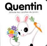 Quentin déteste les carottes du jardin HÉRITAGE 9782762512892