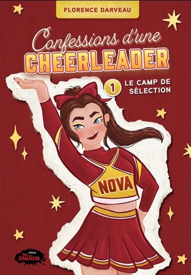 DARVEAU, Florence : Confessions d'une cheerleader T1 Le Camp de sélection MALINS 9782898105012