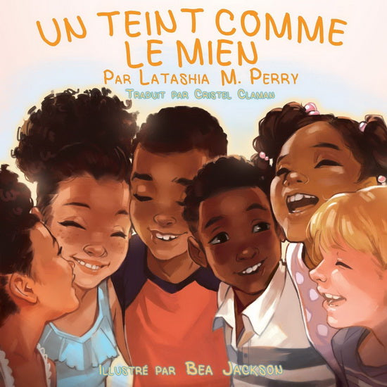 CLAMAN JACKSON : Un teint comme le mien GP 9780999857861
