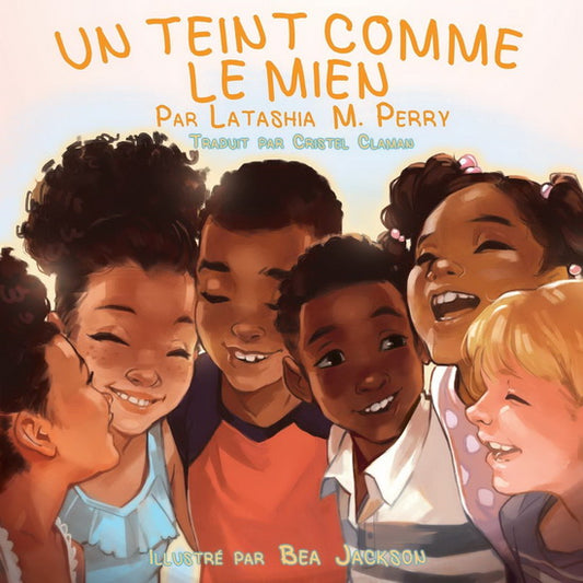 CLAMAN JACKSON : Un teint comme le mien GP 9780999857861