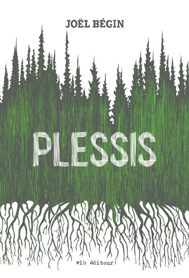 BÉGIN, Joël : Plessis VLB 9782896499359