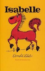 LOBEL, Arnold : Isabelle ÉCOLE DES LOISIRS 9782211069922