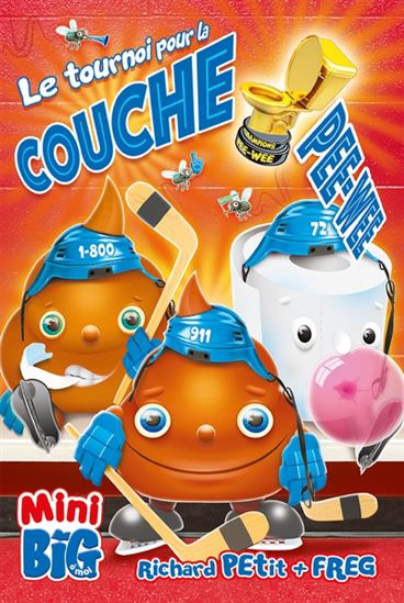 PETIT FREG : Le Tournoi pour la couche Pee-Wee Mon Mini Big ANDARA 9782897465421