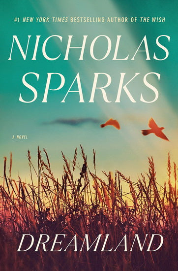 SPARKS, Nicholas : Dreamland DOUBLEDAY 9780385675253