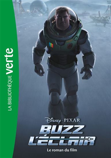 Buzz l'éclair, le roman du film Biblio Verte 9782017161974