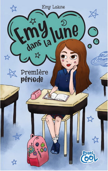 LALUNE, Emy : Emy dans la lune T1 Première période PRATICO 9782896589463
