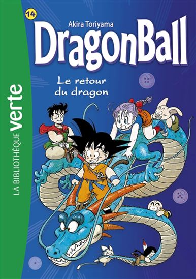 TORIYAMA T14 Le Retour du dragon Dragon Ball Bibli Verte 9782017170105