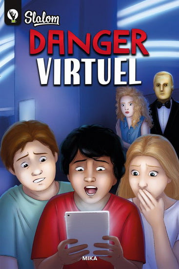 MIKA, Danger virtuel SLALOM 9782897097028