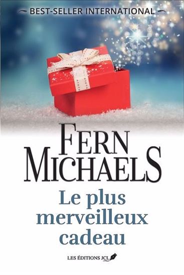 MICHAELS, Fern : Le plus merveilleux cadeau JCL 9782898041839