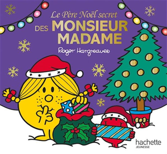 HARGREAVES, Roger : Le Père Noël secret des Monsieur Madame HACHETTE 9782017172475