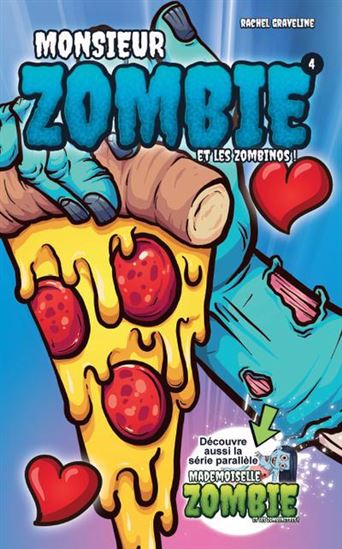 GRAVELINE, Rachel : Monsieur Zombie et les zombinos ! T4 VICTOR ET ANAÏS 9782898380372