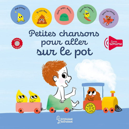 Petites chansons pour aller sur le pot LAROUSSE 9782036044029