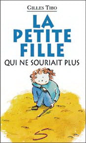 TIBO, Gilles, T29 La petite fille qui ne souriait plus, collection Petite vache SOULIÈRES 9782922225587