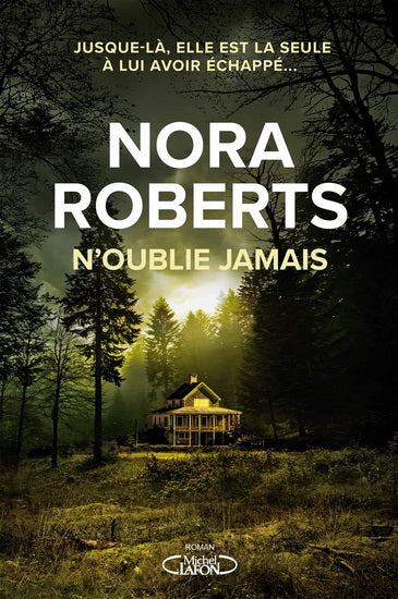 ROBERTS, Nora: N'oublie jamais LAFON 9782749954387