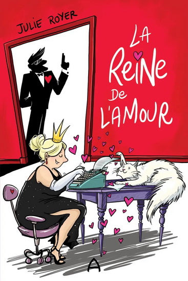 ROYER, Julie : La Reine de l'amour ANDARA 9782897466411