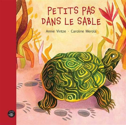 VINTZE MEROLA : Petits pas dans le sable ISATIS 9782898430404