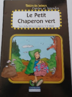 WHITE, Kathy : Le petit Chaperon vert CHENELIÈRE 9782765021681