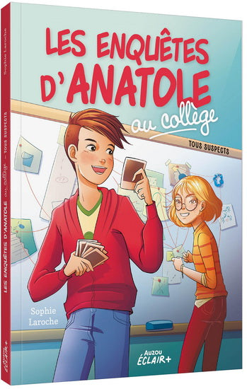 LAROCHE, Sophie : Les enquêtes d'Anatole au collège T2 Tous suspects AUZOU 9791039530163