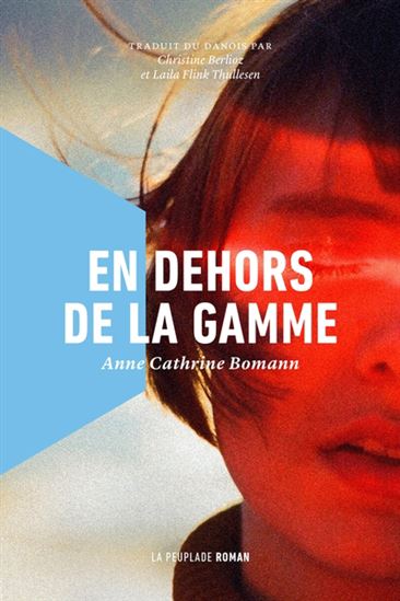 BOMANN, A. C. : En dehors de la gamme LA PEUPLADE 9782925141693