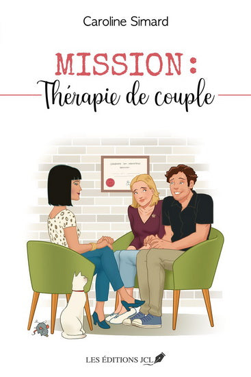 SIMARD, Caroline : Mission : Thérapie de couple JCL 9782898040528