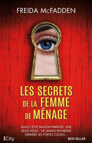 McFADDEN, Freida : Les Secrets de la femme de ménage CITY 9782824622743