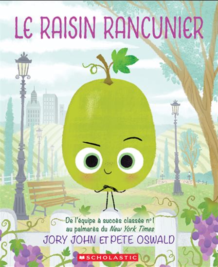 JOHN OSWALD : Le raisin rancunier SCHOLASTIC 9781039701359