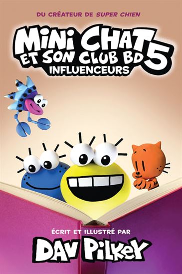 PILKEY: T5 Mini Chat et son club BD influenceurs SCHOLASTIC 9781039704596