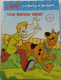 Scooby-Doo! : La boîte à lecture T8 Une bonne idée! SCHOLASTIC 9780439948333