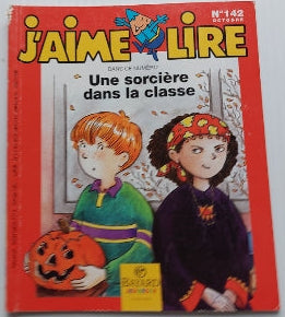 No 142 Octobre 2001 J'aime lire: Une sorcière dans la classe